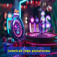 jumeirah jogo plataforma